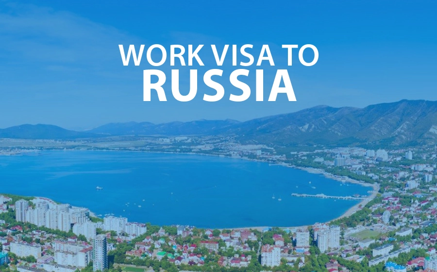 Russia Work Visa from Pakistan